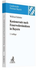 Kostenersatz nach Feuerwehreinsätzen in Bayern