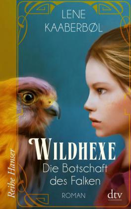 Wildhexe - Die Botschaft des Falken