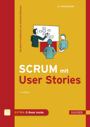 Scrum mit User Stories, m. 1 Buch, m. 1 E-Book