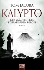 KALYPTO - Der Wächter des schlafenden Berges