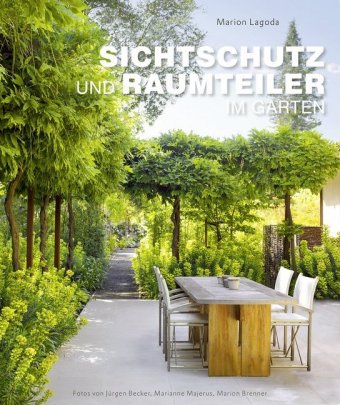 Sichtschutz und Raumteiler im Garten