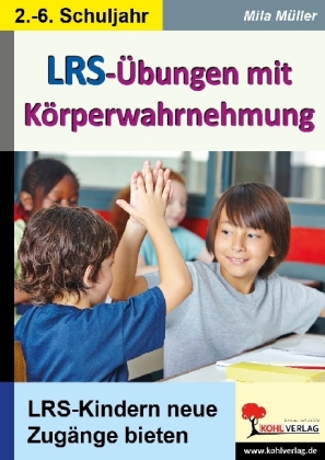 LRS-Übungen mit Körperwahrnehmung