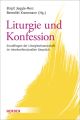 Liturgie und Konfession