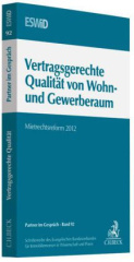 Vertragsgerechte Qualität von Wohn- und Gewerberaum