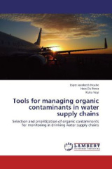 Tools for managing organic contaminants in water supply chains