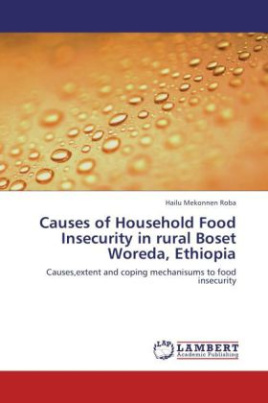 Causes of Household Food Insecurity in rural Boset Woreda, Ethiopia