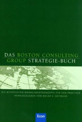 Das Boston Consulting Group Strategie-Buch
