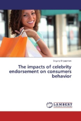 The impacts of celebrity endorsement on consumers behavior