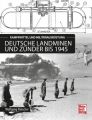 Deutsche Landminen und Zünder bis 1945