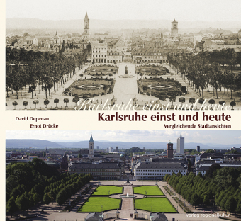 Karlsruhe einst und heute