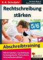 Rechtschreibung stärken, Klasse 5-6