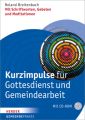 Kurzimpulse für Gottesdienst und Gemeindearbeit, m. CD-ROM