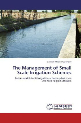 The Management of Small Scale Irrigation Schemes