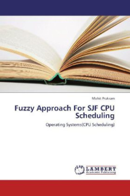 Fuzzy Approach For SJF CPU Scheduling
