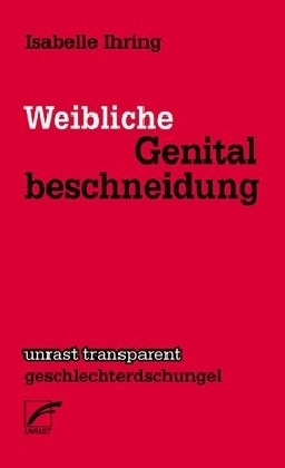 Weibliche Genitalbeschneidung