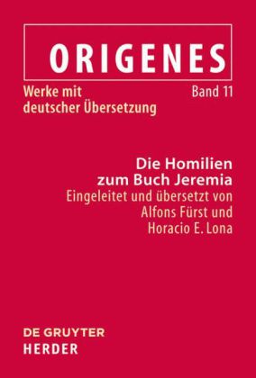 Die Homilien zum Buch Jeremia