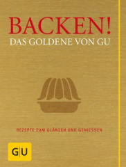 Backen! Das Goldene von GU