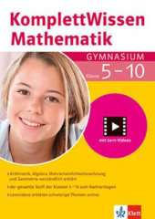 KomplettWissen Mathematik Gymnasium Klasse 5-10