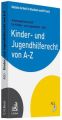 Kinder- und Jugendhilferecht von A-Z