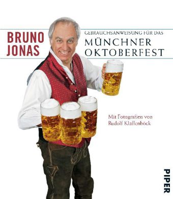 Gebrauchsanweisung für das Münchner Oktoberfest