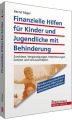 Finanzielle Hilfen für Kinder und Jugendliche mit Behinderung