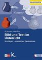 Bild und Text im Unterricht