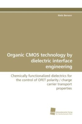 Organic CMOS technology by dielectric interface engineering
