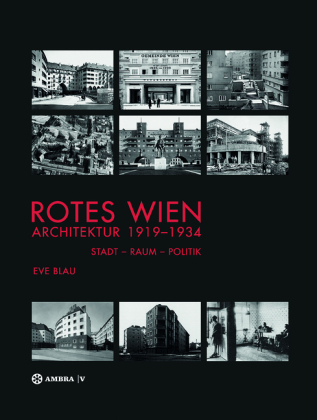 Rotes Wien: Architektur 1919-1934