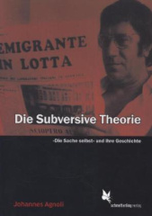 Die Subversive Theorie