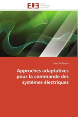 Approches adaptatives pour la commande des systèmes électriques