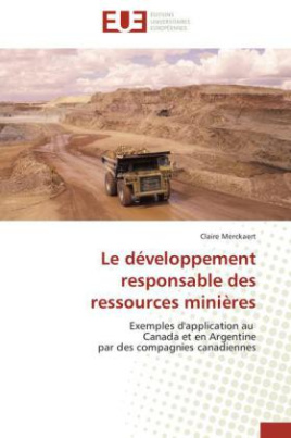 Le développement responsable des ressources minières