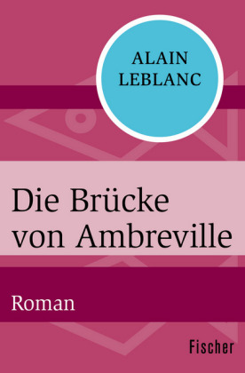 Die Brücke von Ambreville