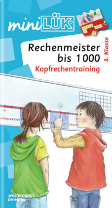 Rechenmeister bis 1000: Kopfrechentraining