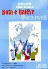 Bota e fjalëve, Wörterwelt Deutsch-Albanisch