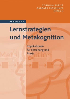 Lernstrategien und Metakognition