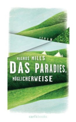 Das Paradies, möglicherweise