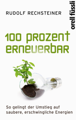 100 Prozent erneuerbar