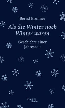 Als die Winter noch Winter waren