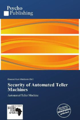 Security of Automated Teller Machines