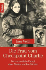 Die Frau vom Checkpoint Charlie