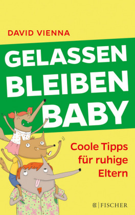 Gelassen bleiben, Baby