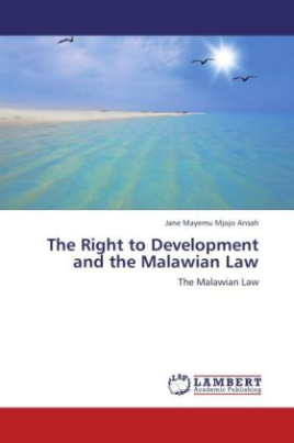 The Right to Development and the Malawian Law