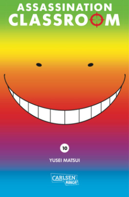 Assassination Classroom. Bd.10