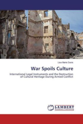 War Spoils Culture