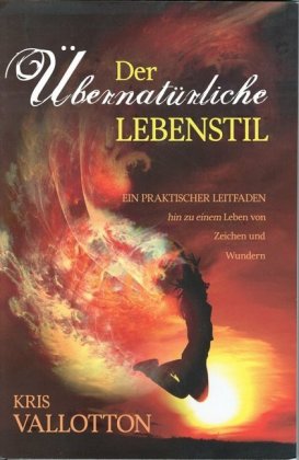 Der übernatürliche Lebensstil