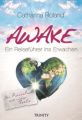 Awake - Ein Reiseführer ins Erwachen