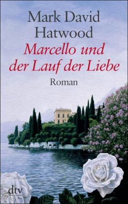 Marcello und der Lauf der Liebe