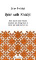 Herr und Knecht