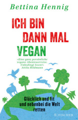 Ich bin dann mal vegan