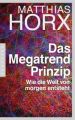 Das Megatrend-Prinzip